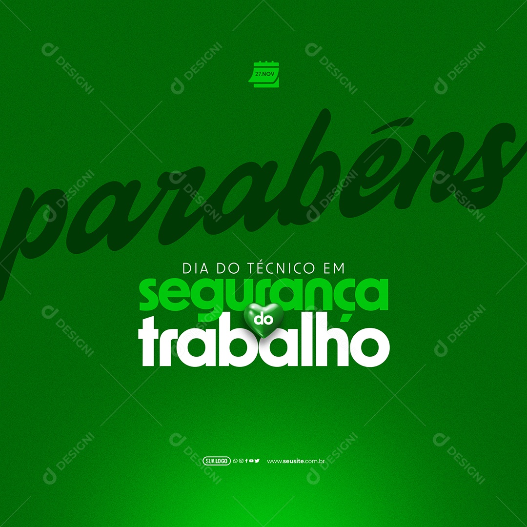 Dia do Técnico de Segurança do Trabalho  27 de Novembro Parabéns Social Media PSD Editável
