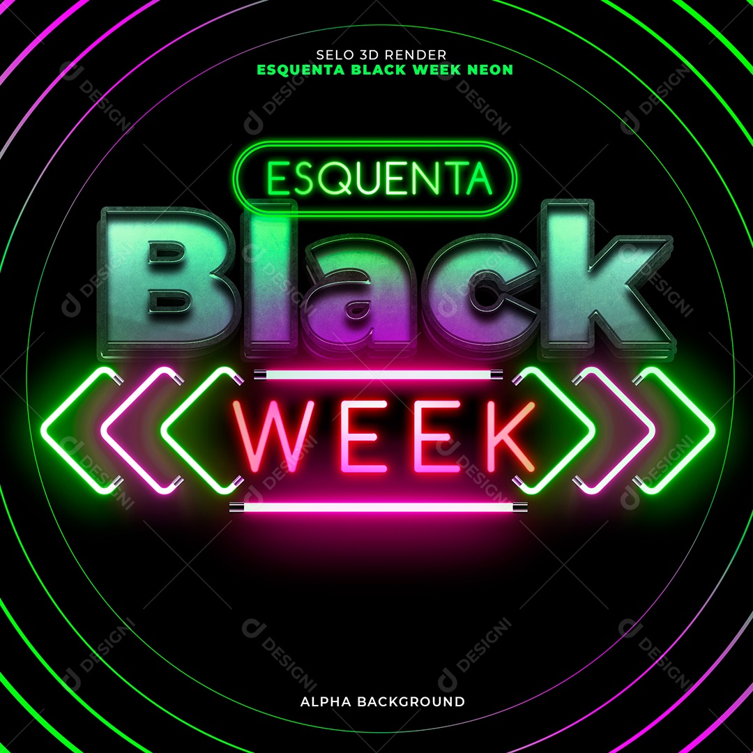 Esquenta Black Week Neon Selo 3D Para Composição PSD