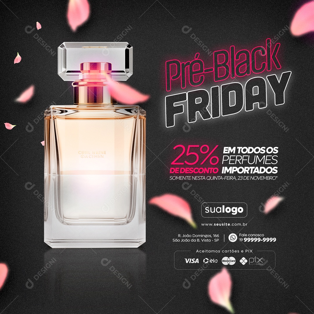 Perfumaria Pré Black Friday 25% De Desconto em Todos os Perfumes Importados Social Media PSD Editável
