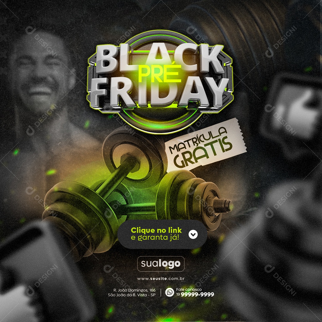 Academia Pré Black Friday Matrícula Grátis Clique no Link e Garanta Já Social Media PSD Editável