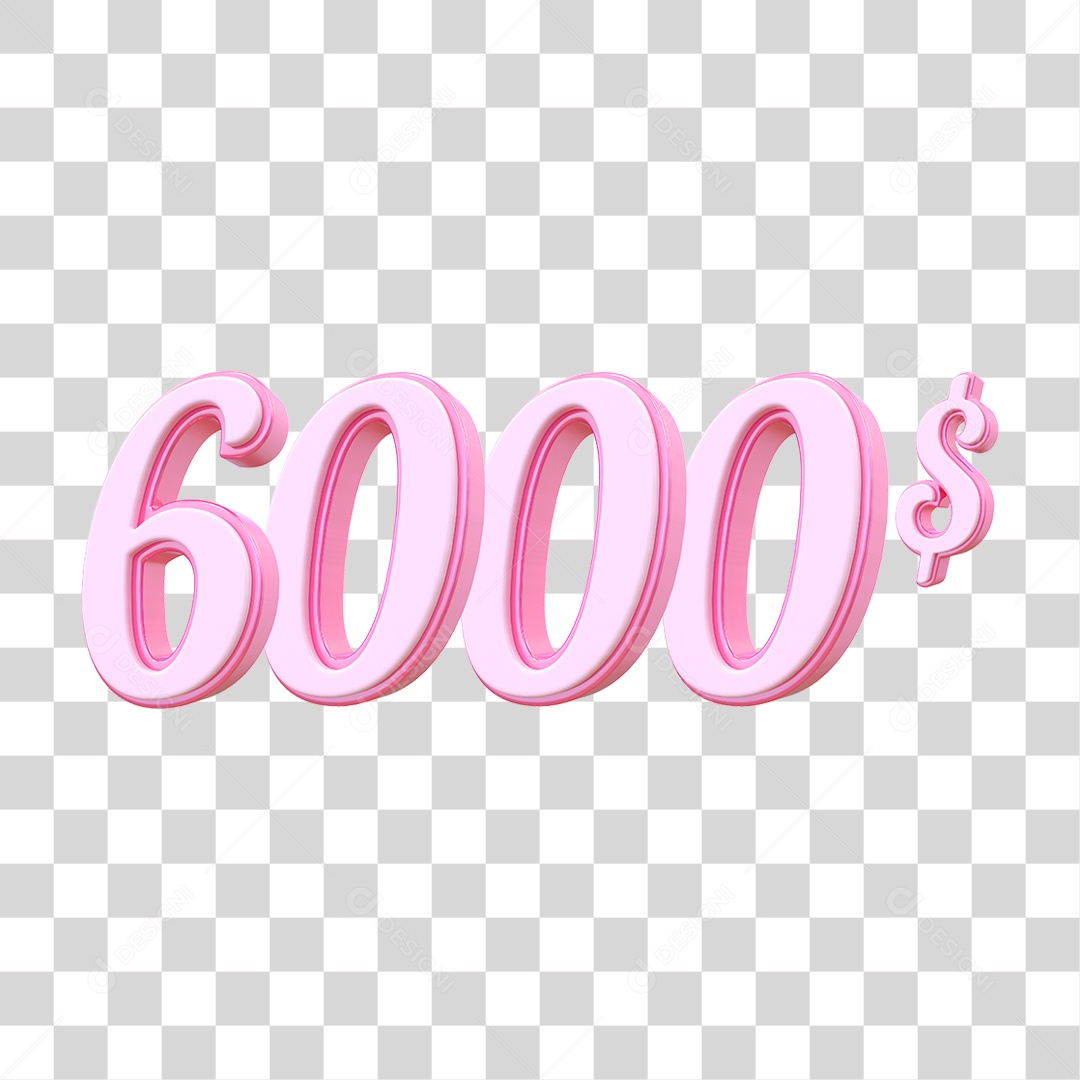 Número 6000$ Decorativo em Estilo Rosa 3D Formato PNG Transparente