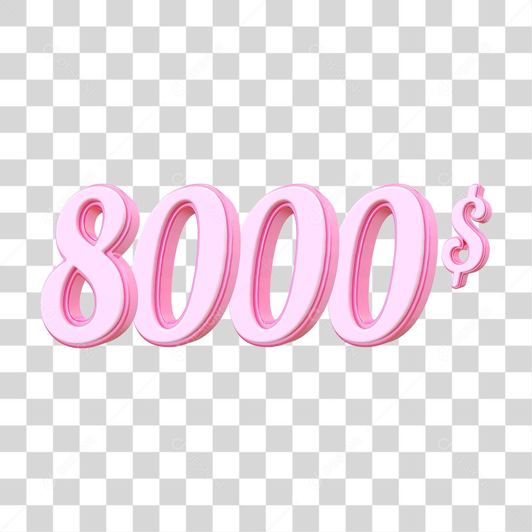 Número 8000$ Decorativo em Estilo Rosa 3D Formato PNG Transparente