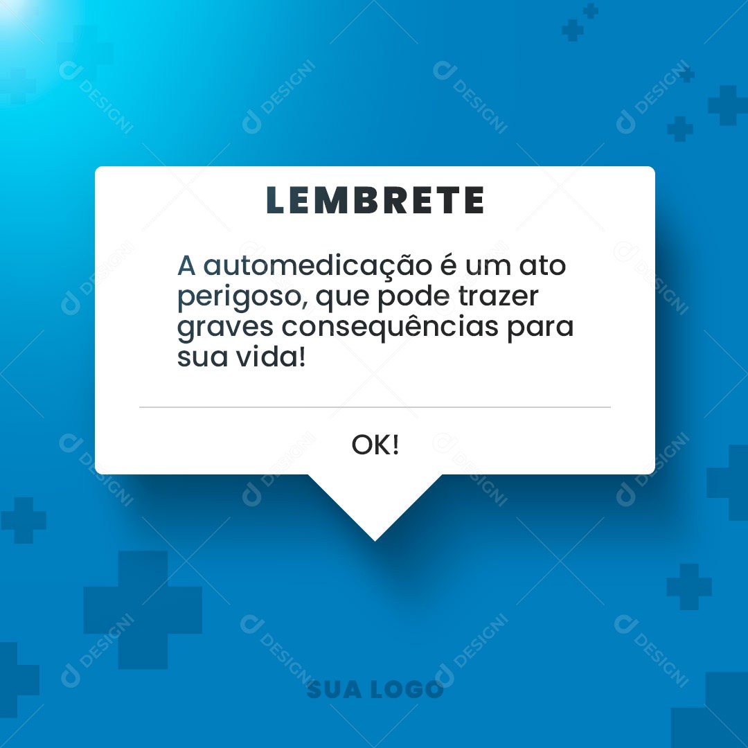Farmácia Lembrete a Automedicação é um Ato Perigoso Social Media PSD Editável