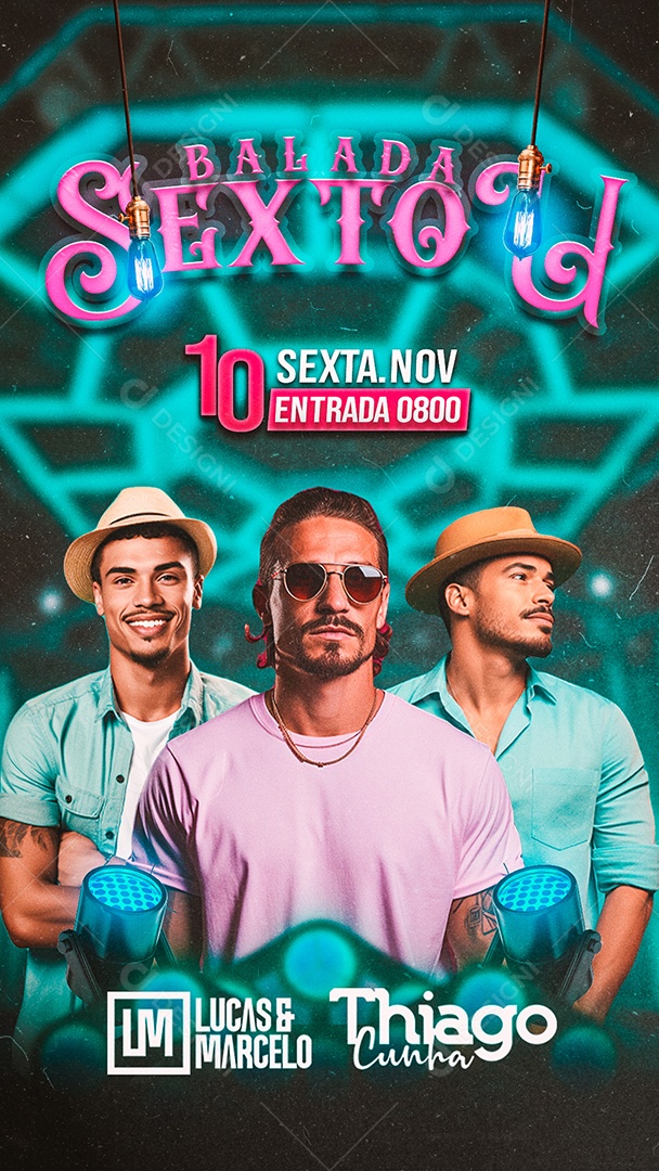 Story Flyer Balada Sextou Lucas & Marcelo Thiago Cunha Social Media PSD Editável