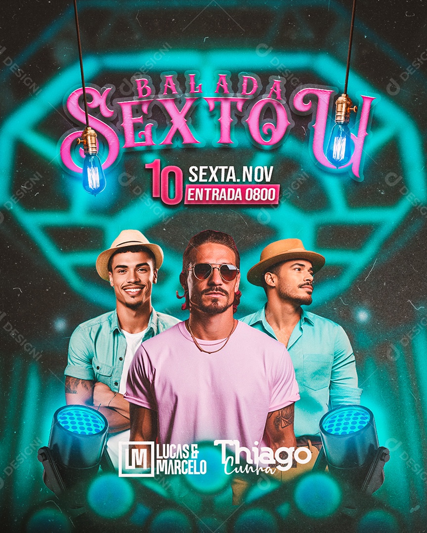 Flyer Balada Sextou Lucas & Marcelo Thiago Cunha Social Media PSD Editável