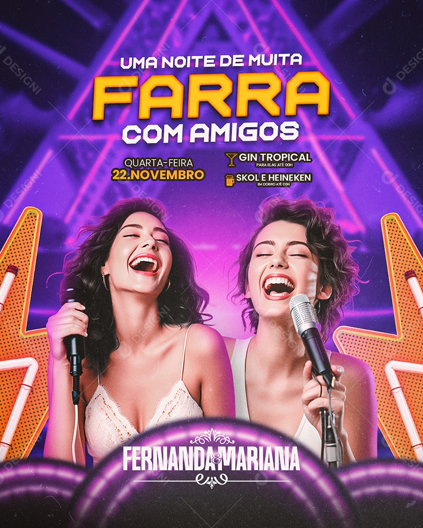 Flyer Uma Noite de Muita Farra com Amigos Fernanda & Mariana Social Media PSD Editável