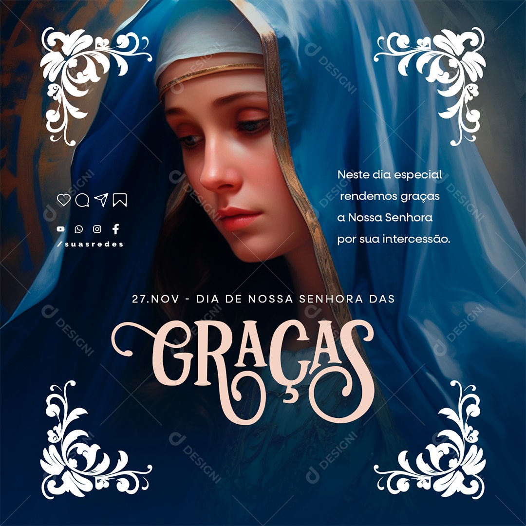 Dia de Nossa Senhora das Graças Neste Dia Especial Rendemos Social Media PSD Editável