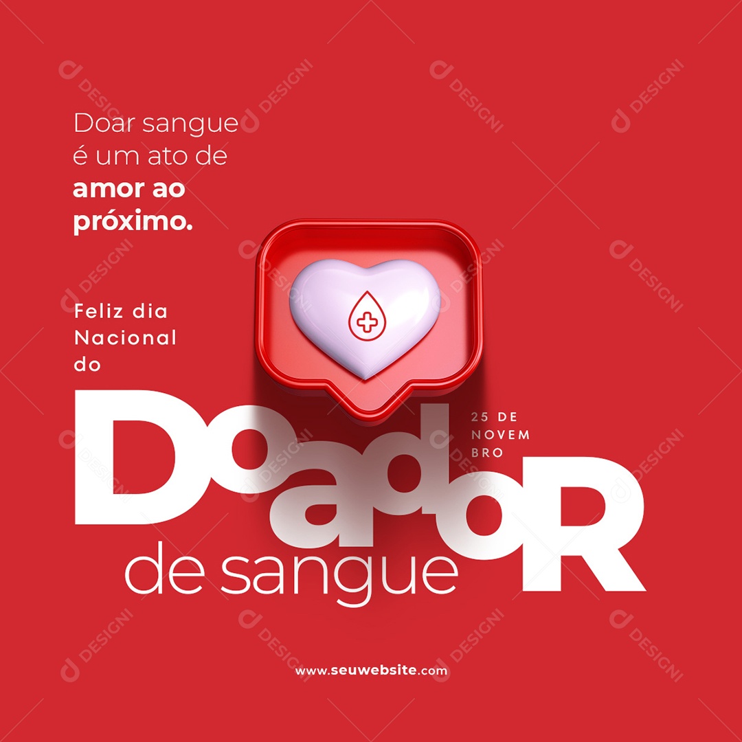 Social Media Feed Dia Nacional Do Doador De Sangue Amor ao Próximo PSD Editável