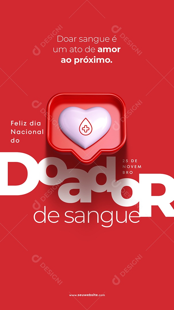 Social Media Story Ato De Amor ao Próximo Dia Nacional Do Doador De Sangue PSD Editável