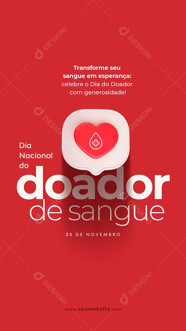 Story Transforme Seu Sangue em Esperança Doador De Sangue Social Media PSD Editável