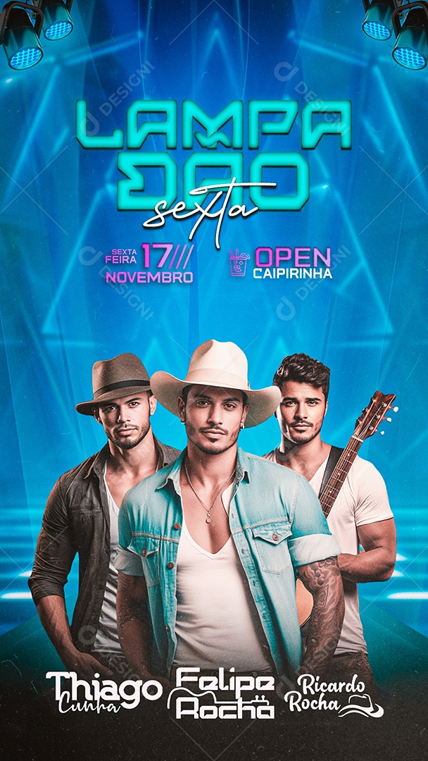 Story Flyer Lampadão Sexta Thiago Cunha Felipe Rocha Ricardo Rocha Social Media PSD Editável