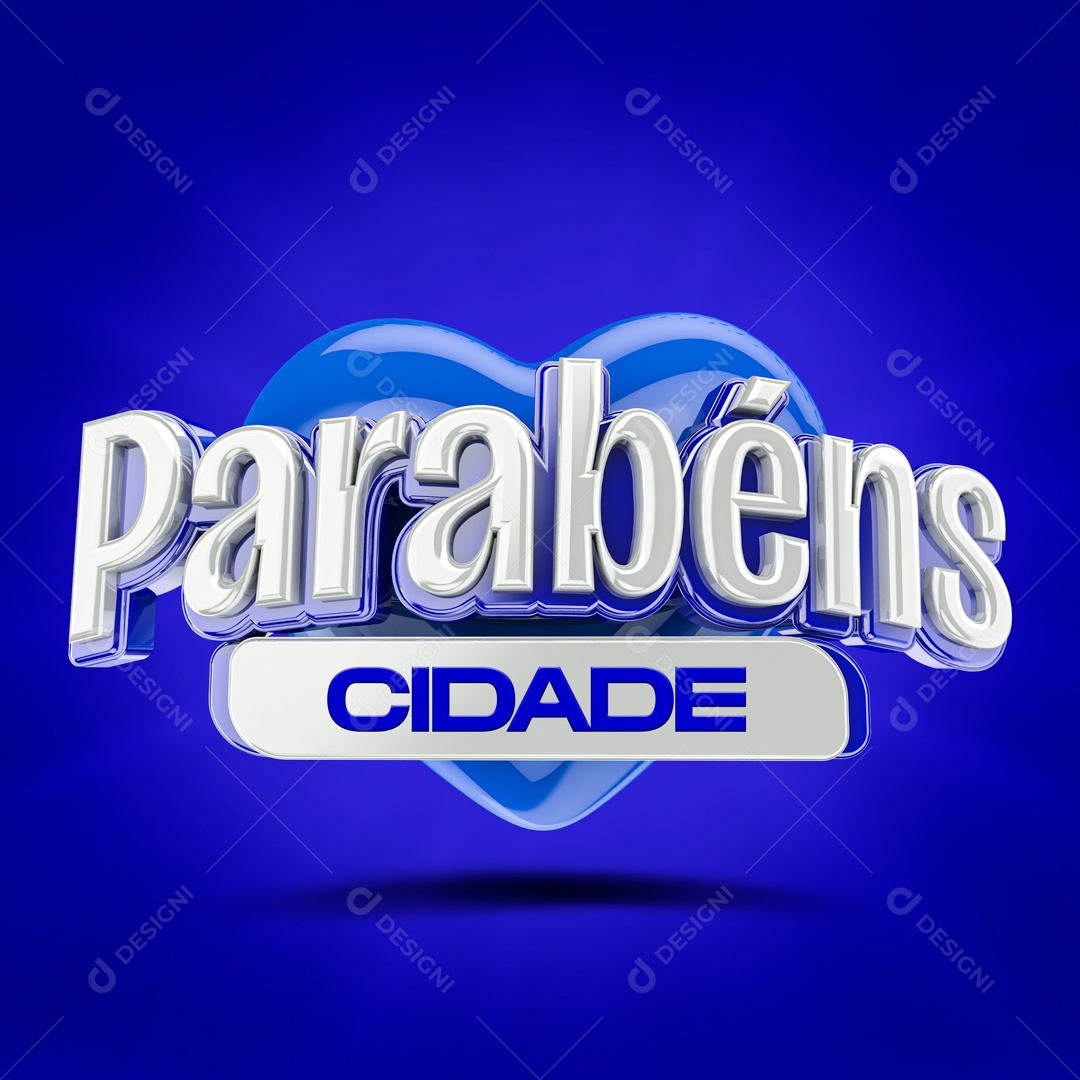 Texto 3D Parabéns Cidade Para Composição PSD