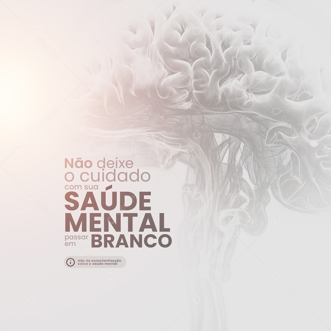 Janeiro Branco Não Deixe o Cuidado com sua Saúde Mental Passar em Branco Social Media PSD Editável