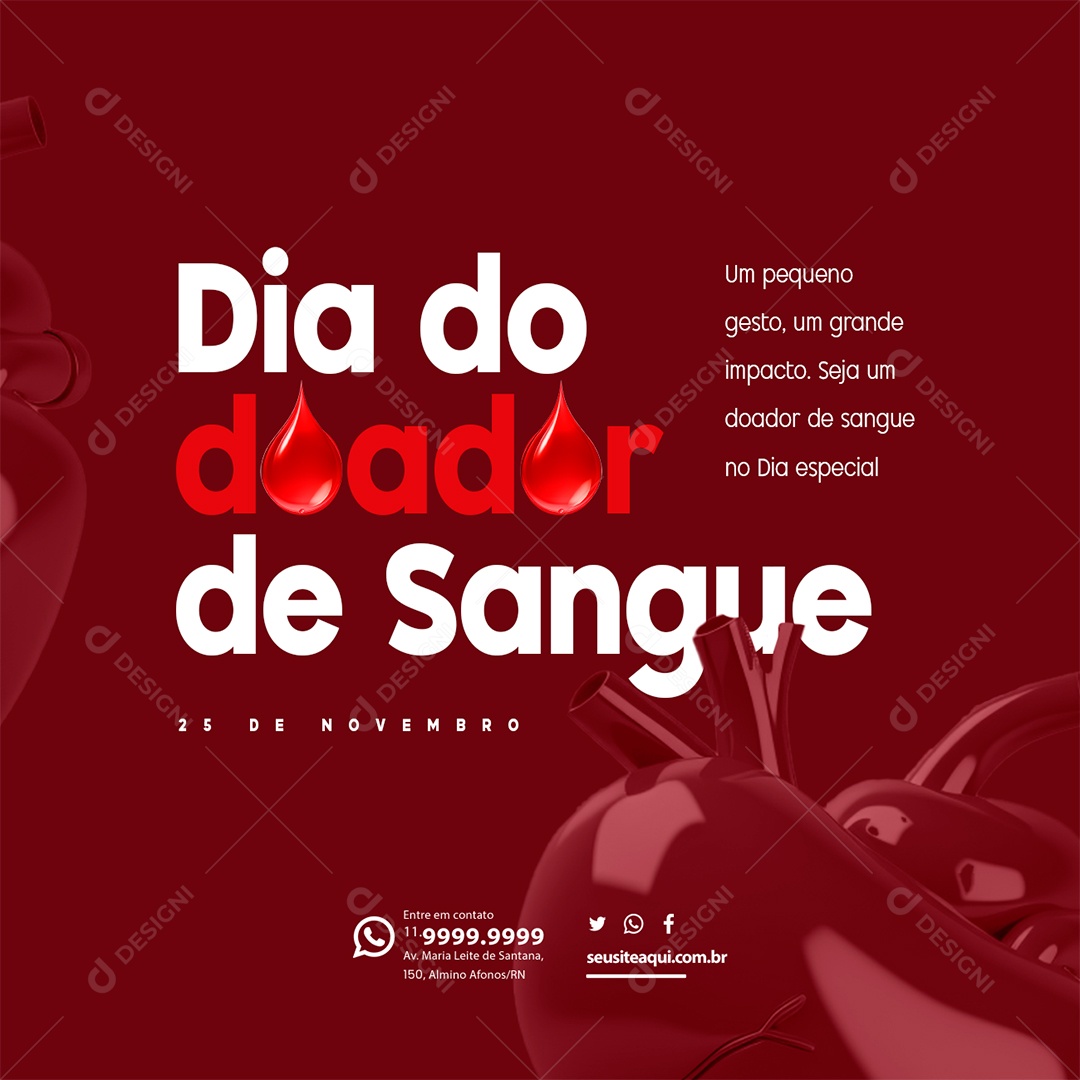 Dia Nacional do Doador de Sangue Um Pequeno Gesto um Grande Impacto Social Media PSD Editável