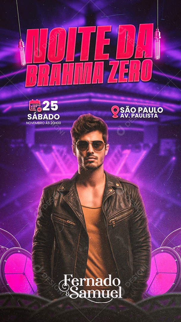 Story Flyer Noite Da Brahma Zero Fernado & Samuel Social Media PSD Editável