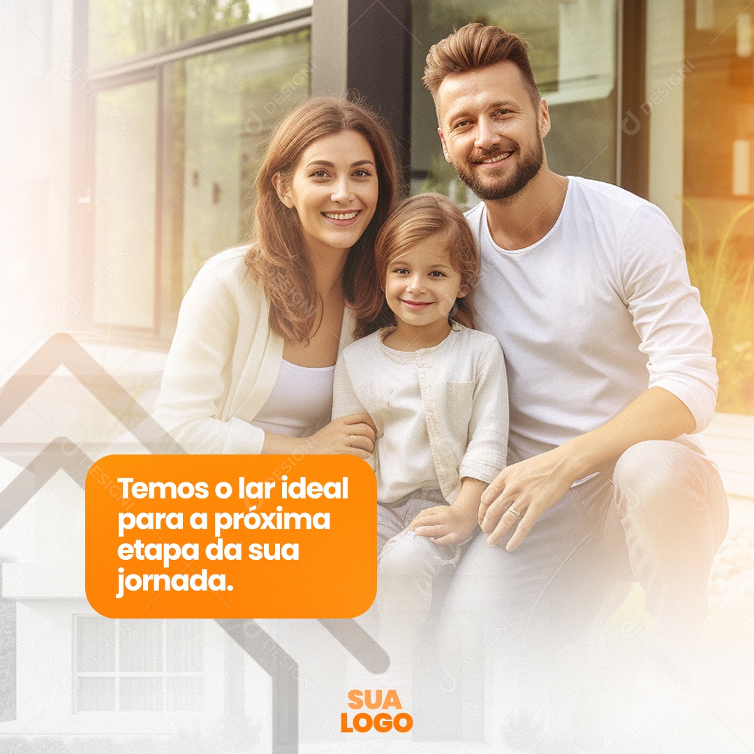 Imobiliária Temos o Lar Ideal para a Próxima Etapa da sua Jornada Social Media PSD Editável