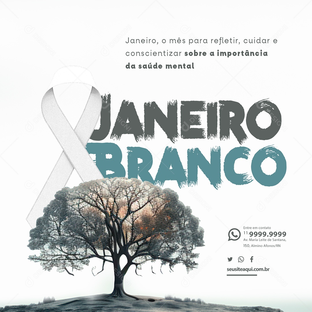 Janeiro Branco O Mês para Refletir Cuidar e Conscientizar Social Media PSD Editável