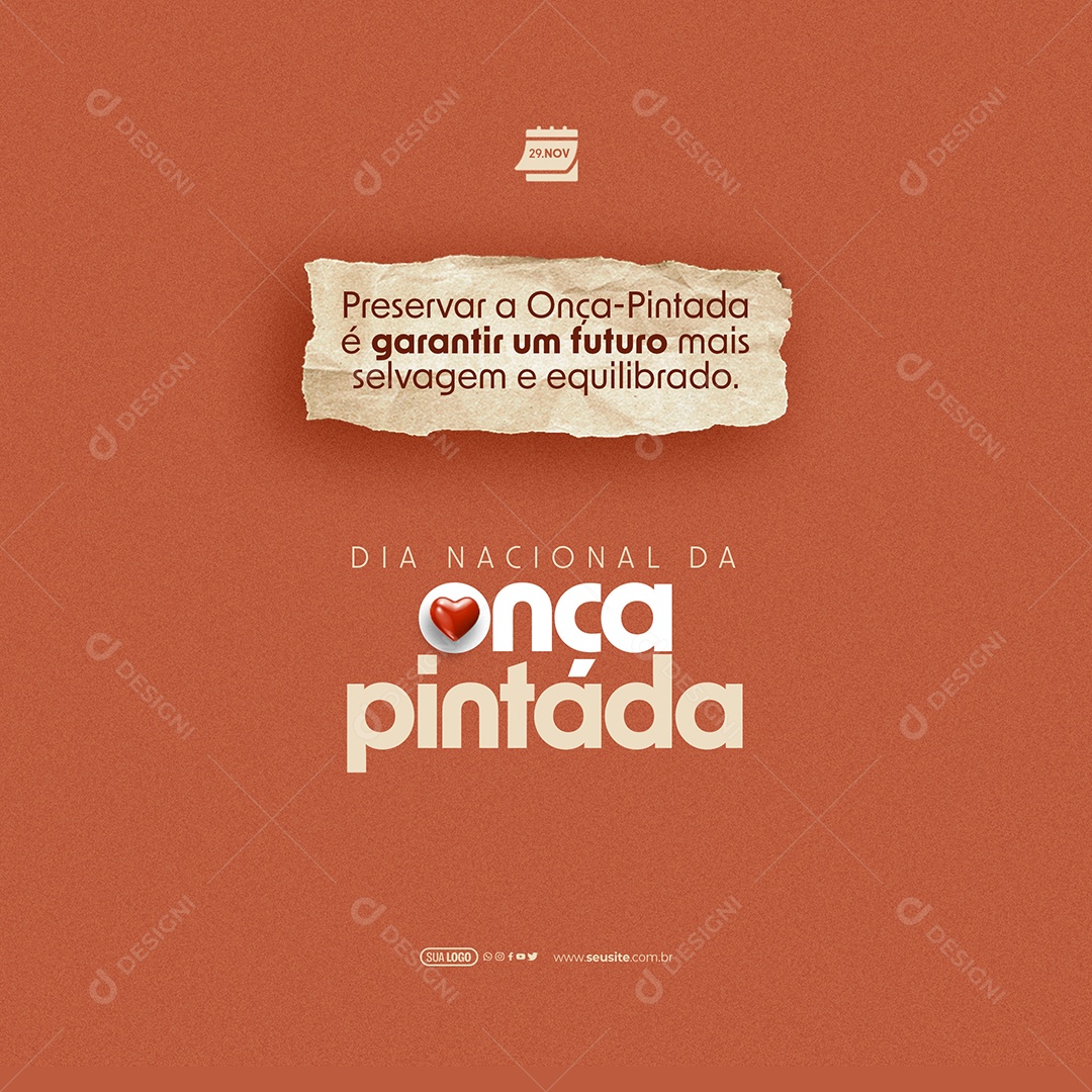 Dia Nacional da Onça Pintada 29 de Novembro é Garantir um Futuro mais Selvagem e Equilibrado Social Media PSD Editável