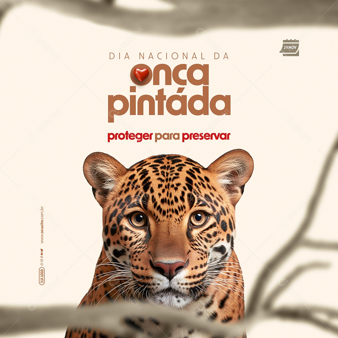 Dia Nacional da Onça Pintada 29 de Novembro Proteger para Preservar Social Media PSD Editável