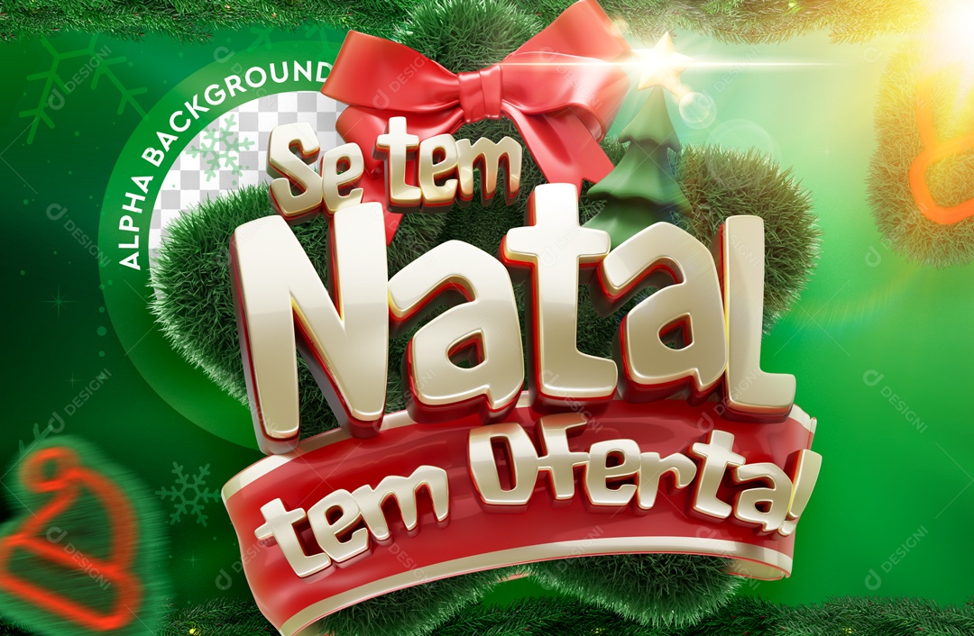 Selo 3D Se Tem Natal Tem Ofertas Para Composição PSD
