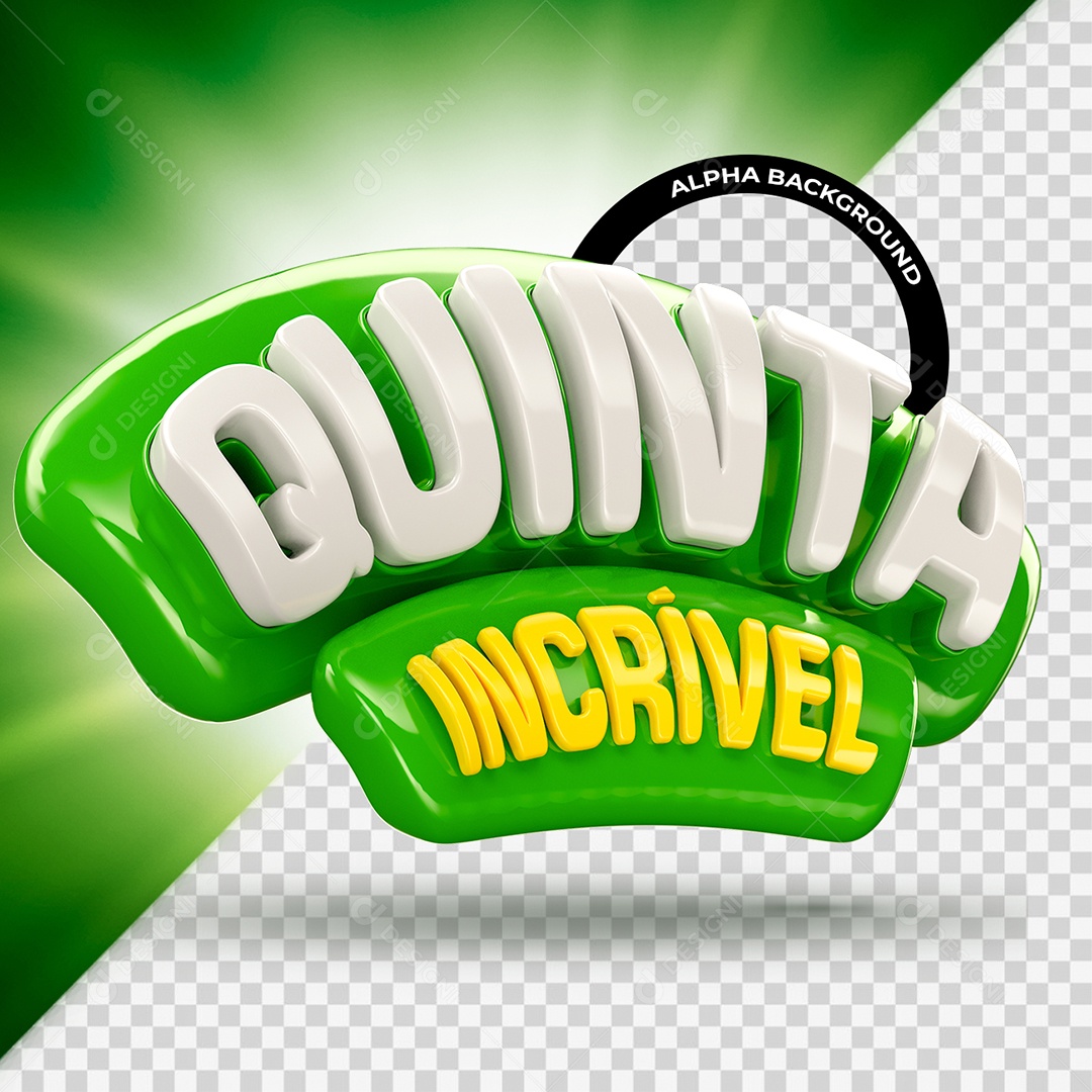 Quinta Incrível Selo 3D Verde Amarelo e Branco para Composição PSD