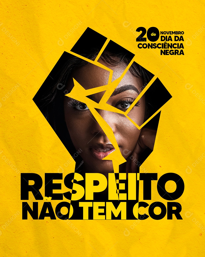 Social Media Respeito Não Tem Cor Dia Da Consciência Negra PSD Editável