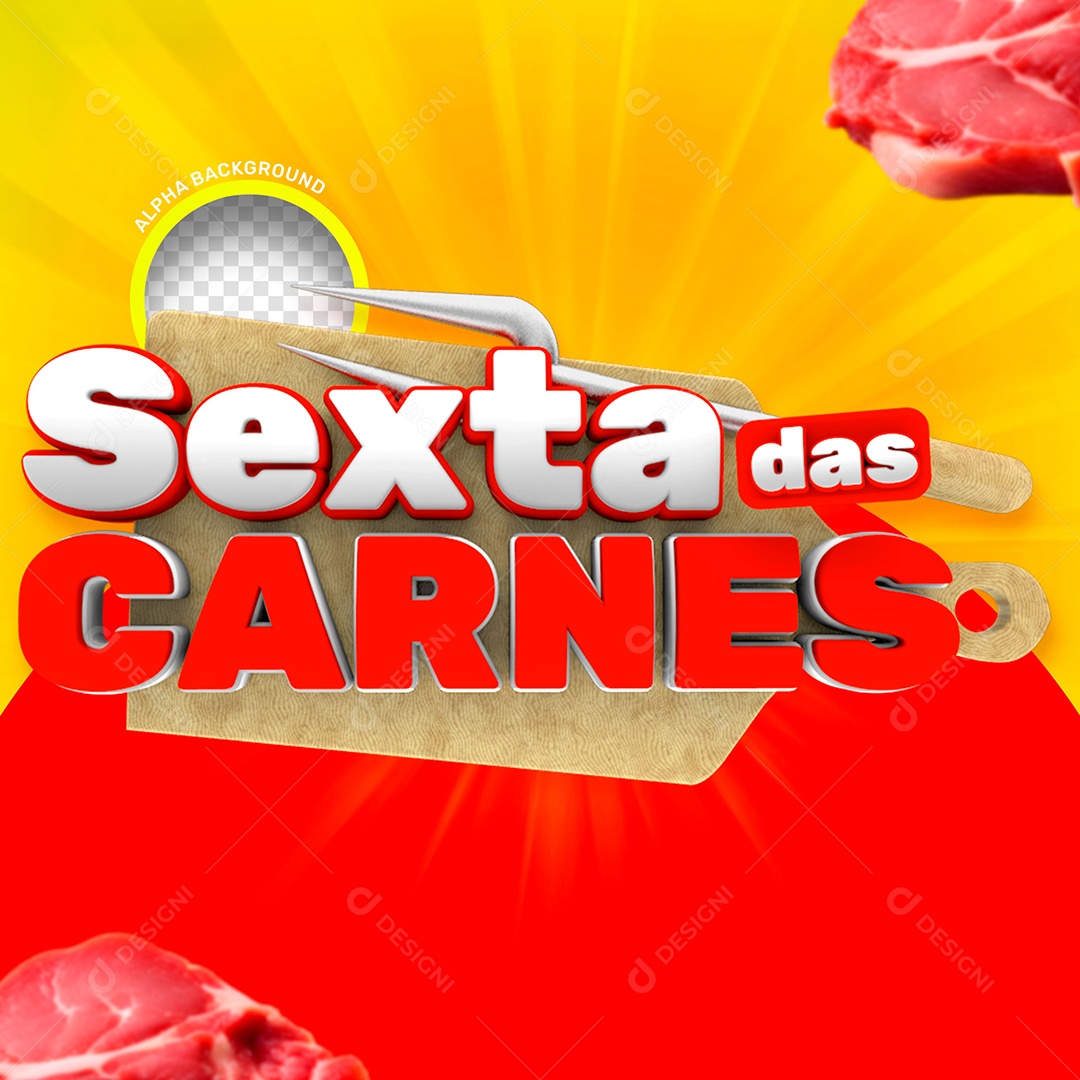Sexta das Carnes Selo 3D Amarelo Branco Vermelho para Composição PSD