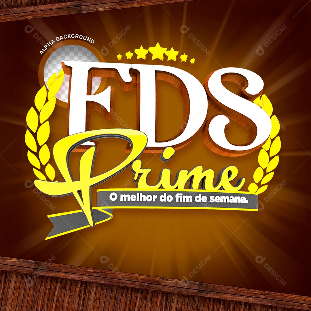 FDS Prime o Melhor do Fim De Semana Selo 3D para Composição PSD