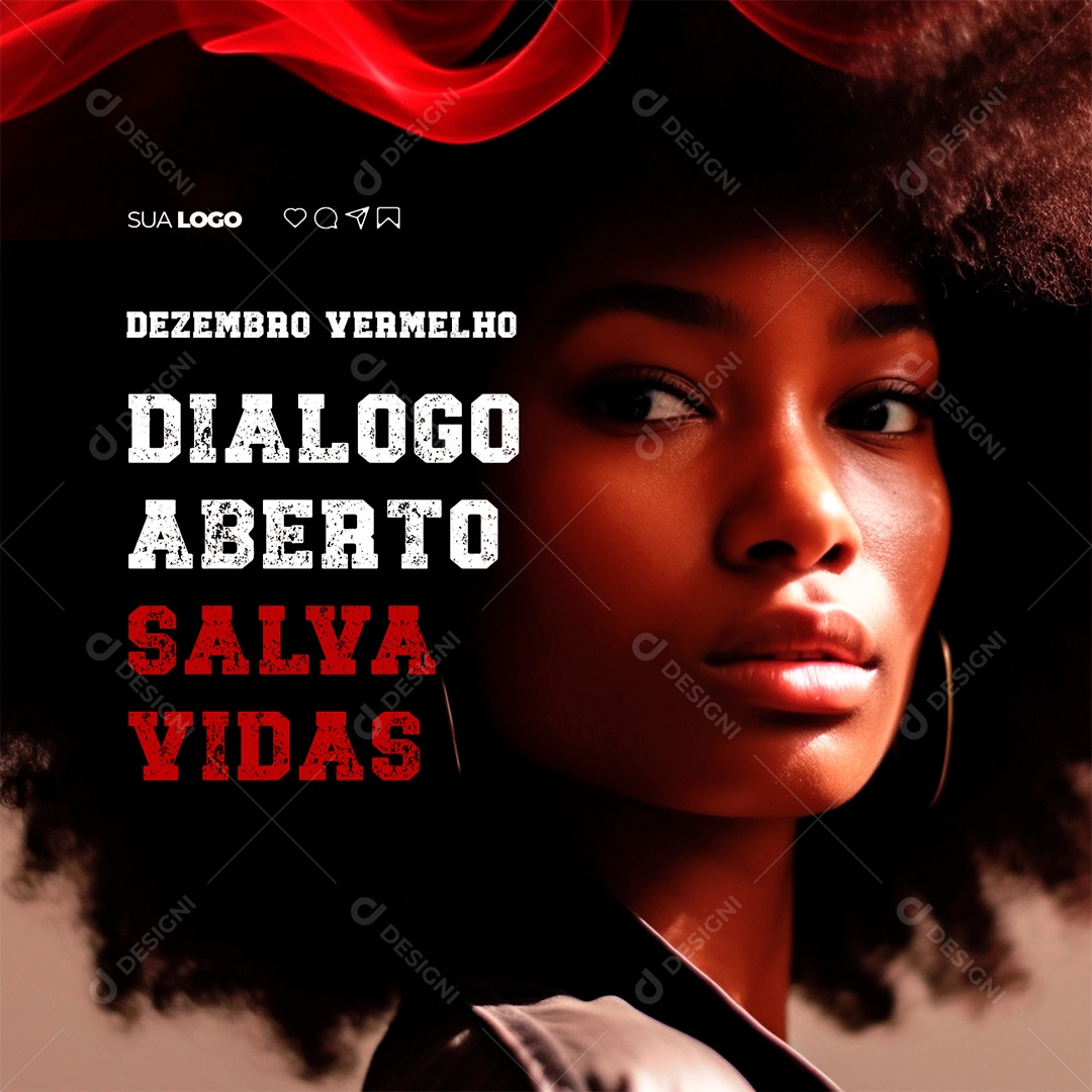 Dezembro Vermelho Dialogo Aberto Salva Vidas Social Media PSD Editável