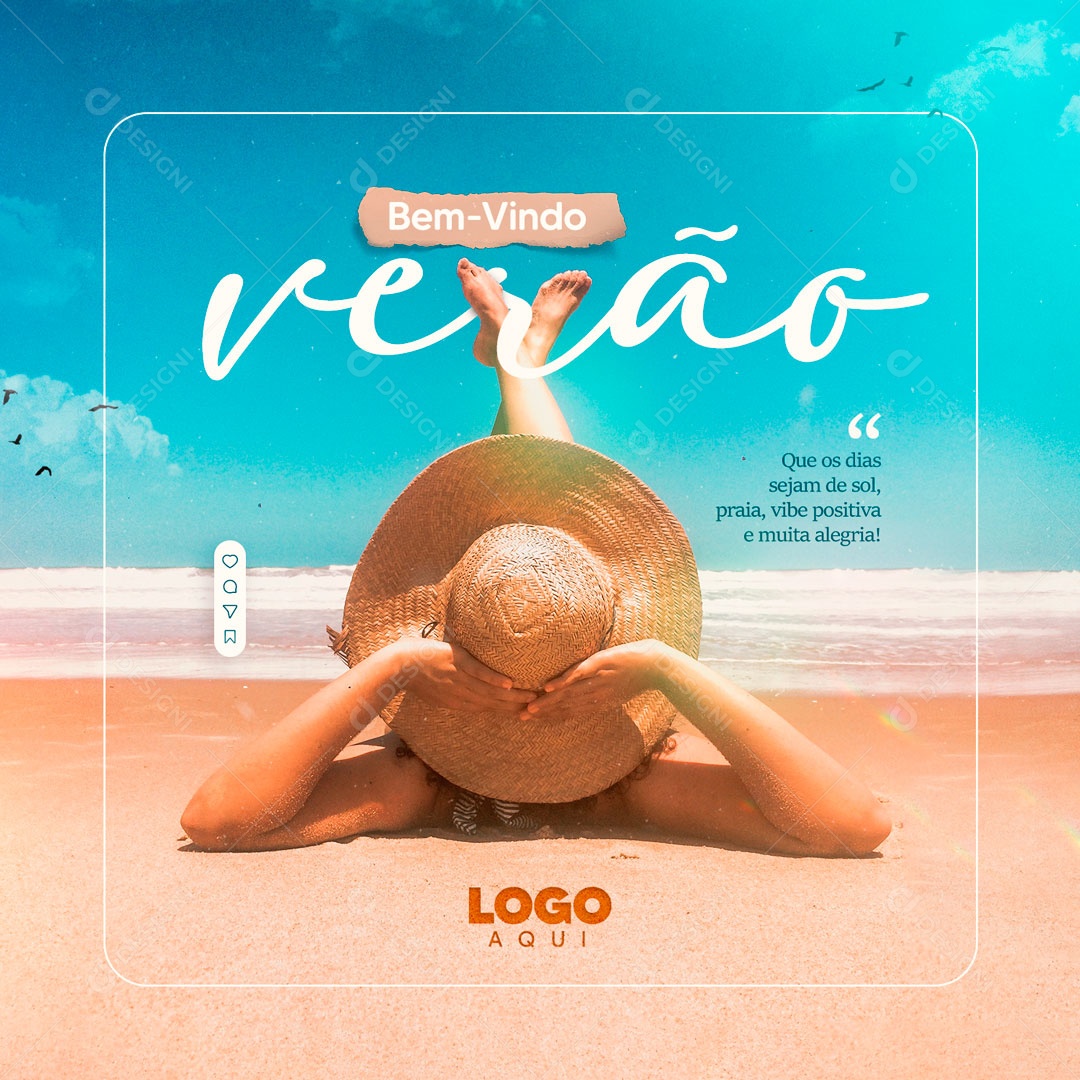 Bem Vindo Verão que os Dias Sejam de Sol Praia Vibe Positiva e Muita Alegria Social Media PSD Editável