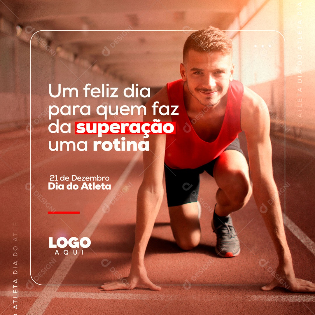 Dia do Atleta 21 de Dezembro para quem Faz da Superação uma Rotina Social Media PSD Editável