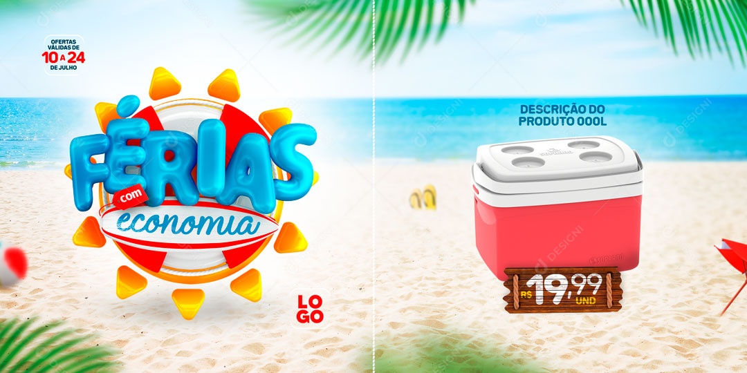 Banner Férias com Economia Ofertas de Validas de 10 a 24 de Julho Social Media PSD Editável