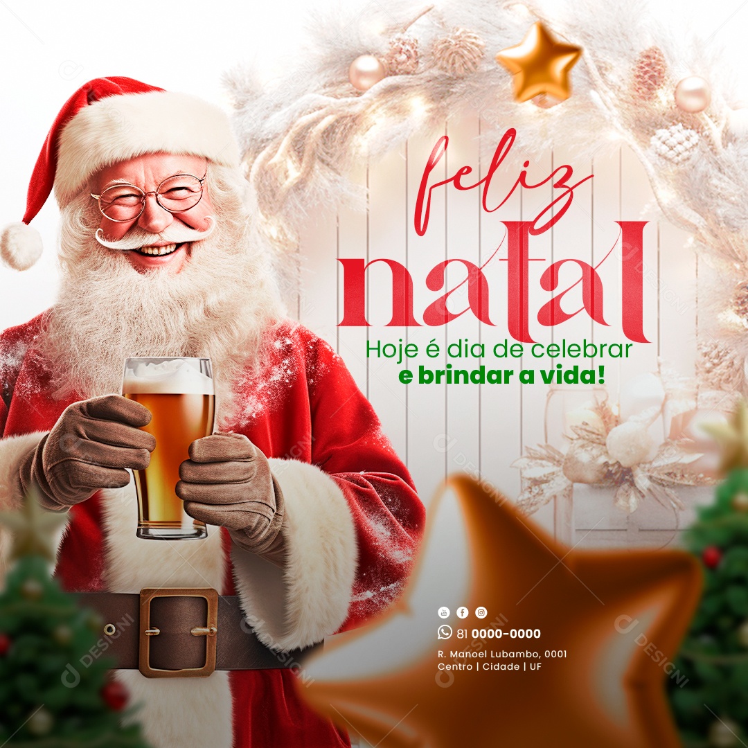 Hoje é Dia De Celebrar e Brindar a Vida Feliz Natal Social Media PSD Editável