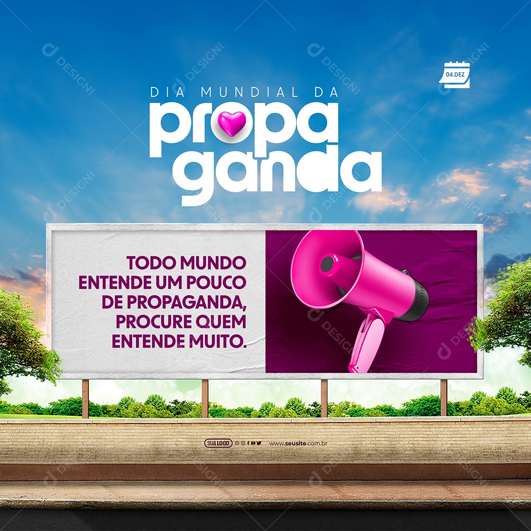 Dia Mundial da Propaganda 04 de Dezembro Procure quem Entende Muito Social Media PSD Editável