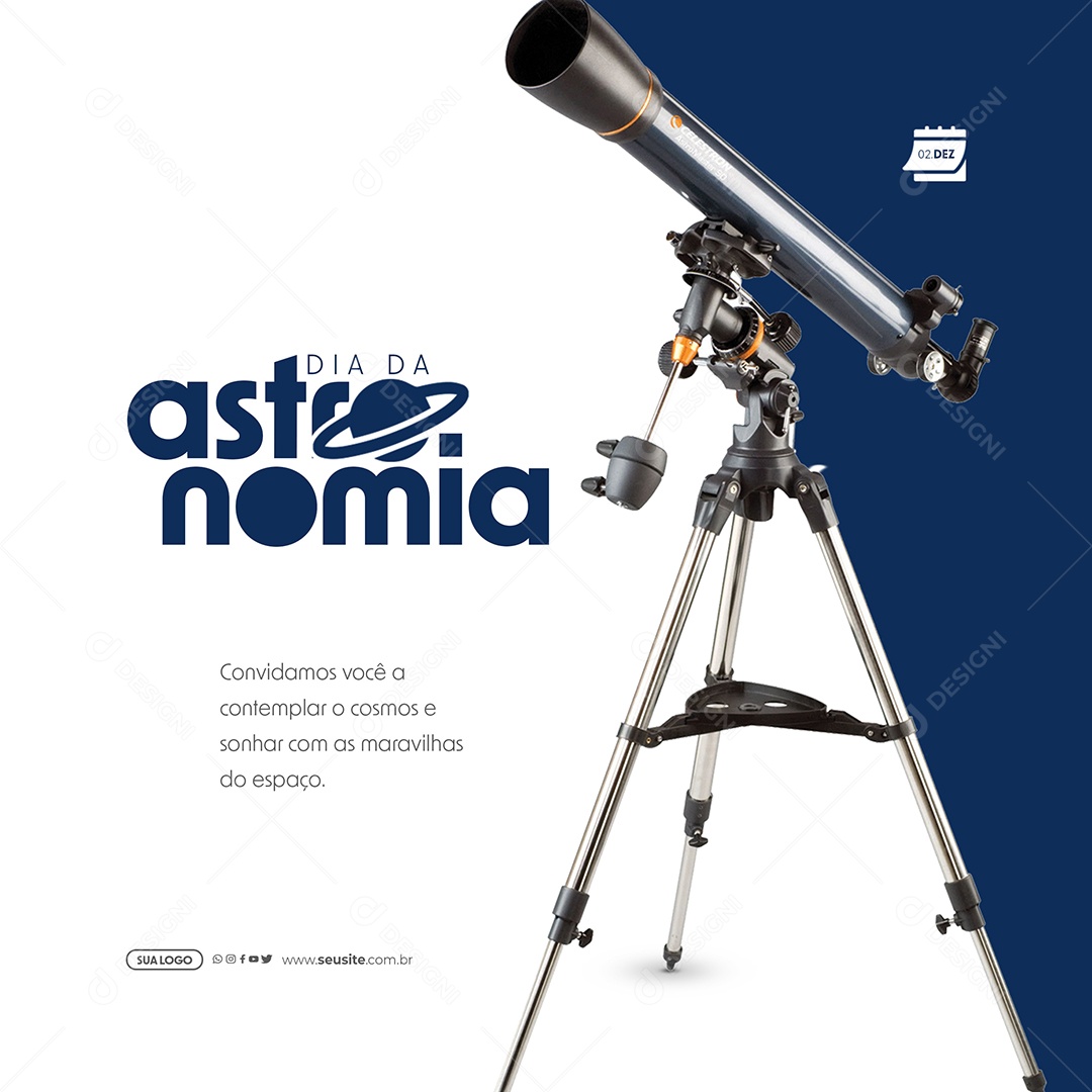 Dia da Astronomia 02 de Dezembro Convidamos Você a Contemplar o Cosmo e Sonhar com as Maravilhas do Espaço Social Media PSD Editável