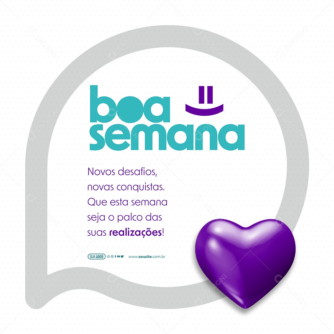 Boa Semana Novos Desafios Novas Conquistas Social Media PSD  Editável