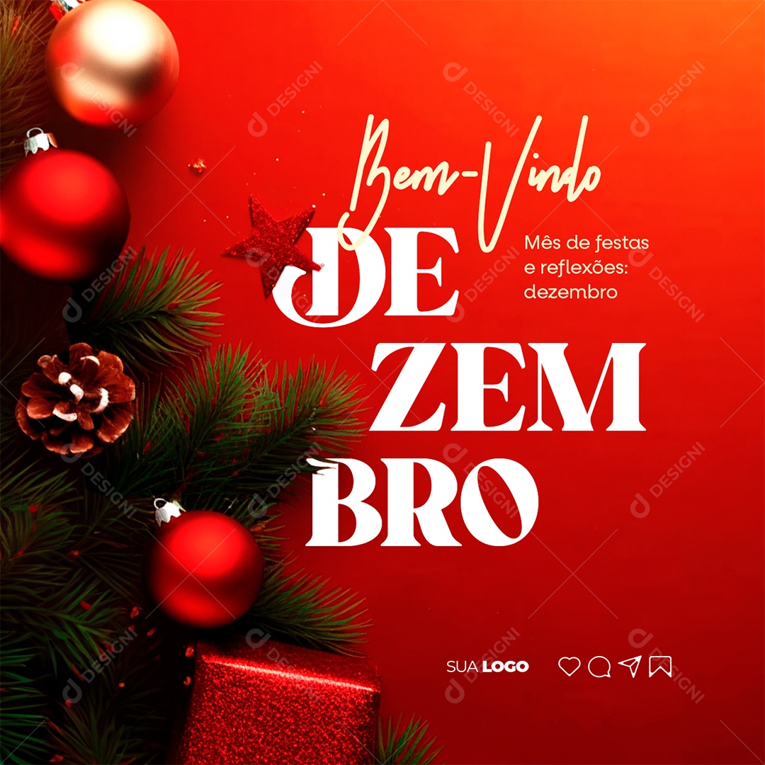 Bem Vindo Dezembro Mês de Festa e Reflexões Natal Social Media PSD Editável