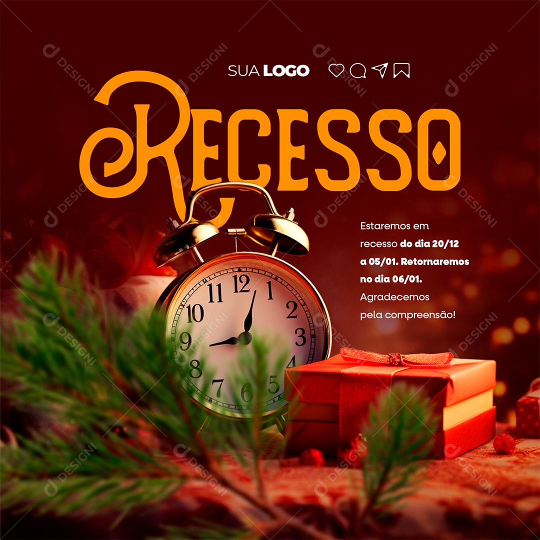 Comunicado Estaremos em Recesso Agradecemos pela Compreensão Social Media PSD Editável