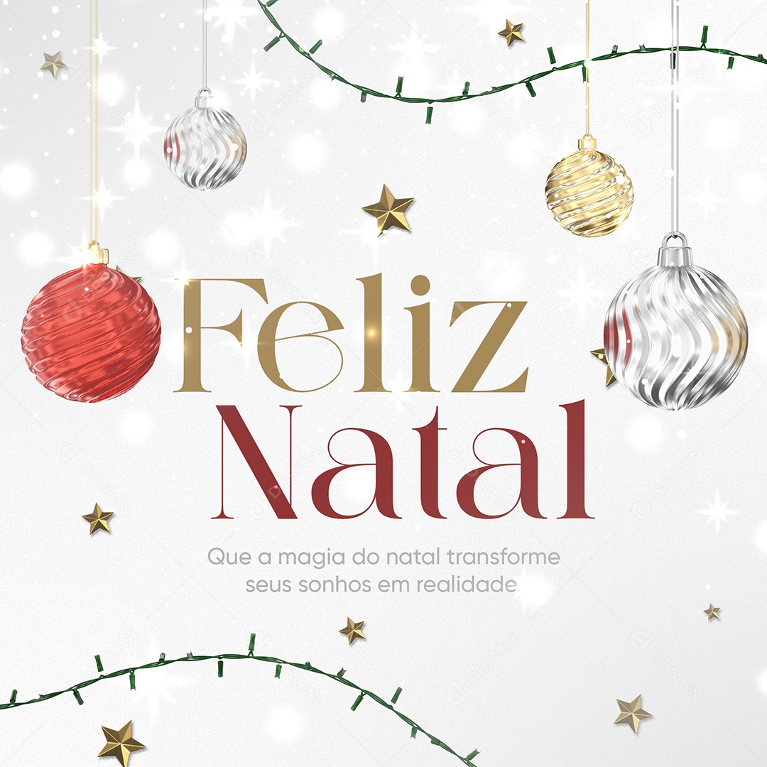 Feliz Natal que a Magia Transforme seus Sonhos em Realidade Social Media PSD Editável