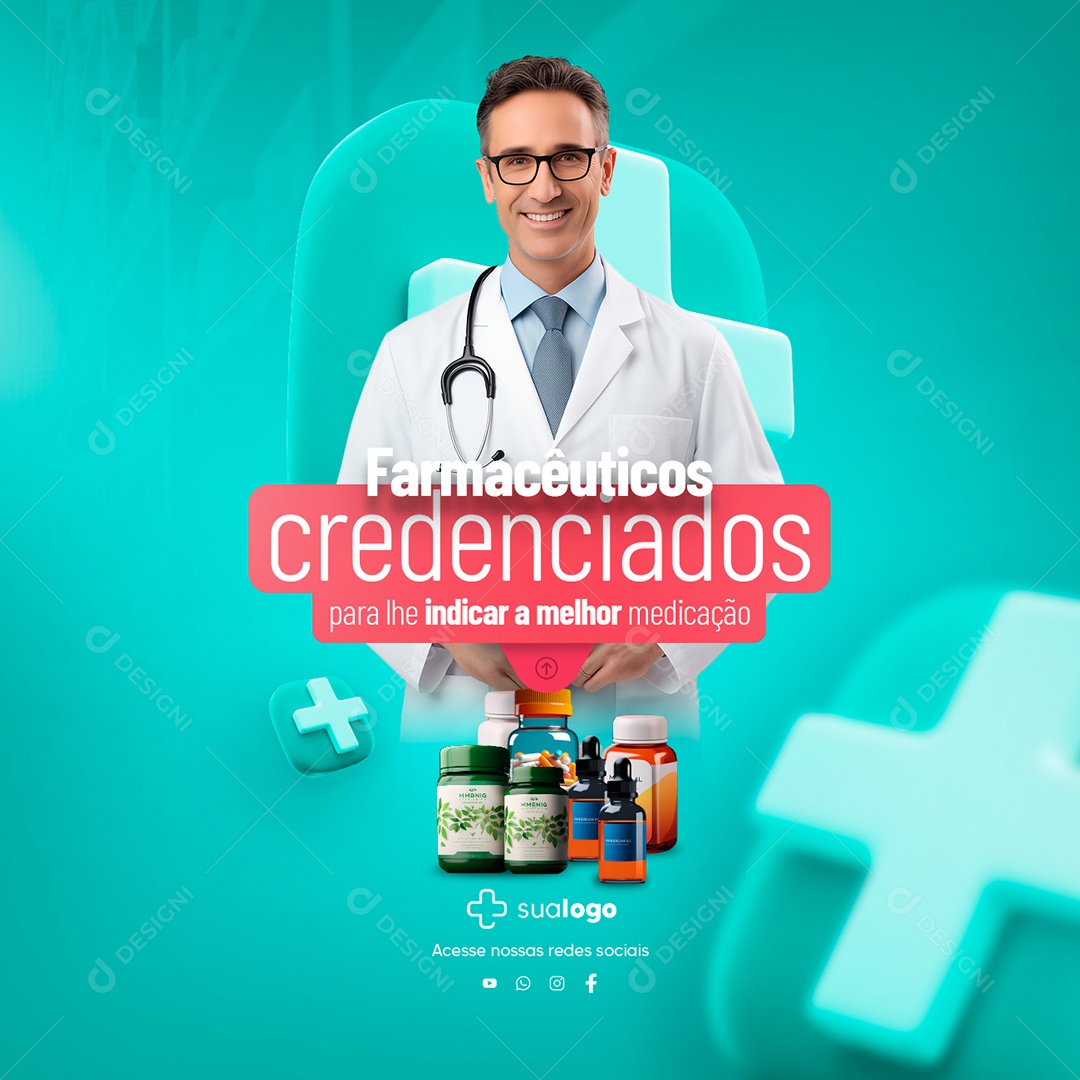 Farmácia Farmacêuticos Credenciados para Lhe Indicar a Melhor Medicação Social Media PSD Editável