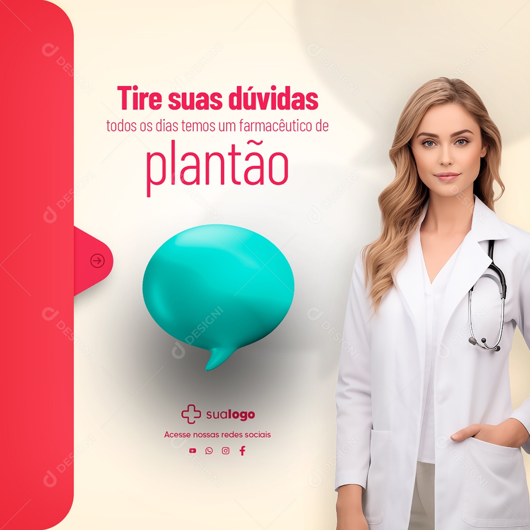 Farmácia Tire suas Dúvidas Todos os Dias Temos um Farmacêutico de Plantão Social Media PSD Editável
