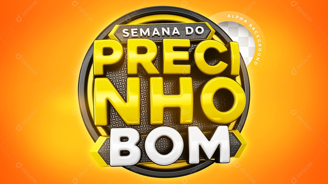 Selo 3D Semana Do Precinho Para Composição PSD