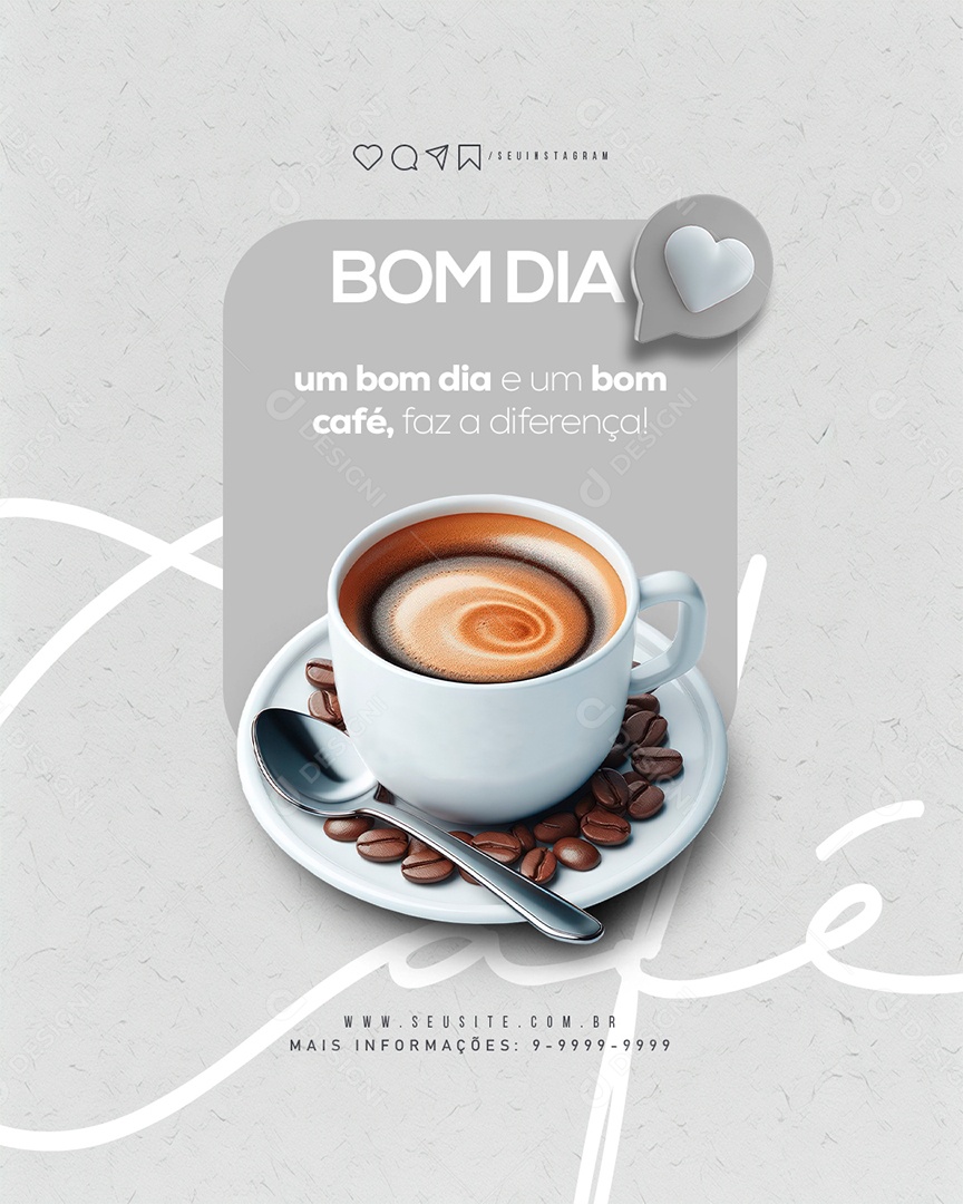 Social Media Story Bom Dia Bom Café Faz a Diferença PSD Editável