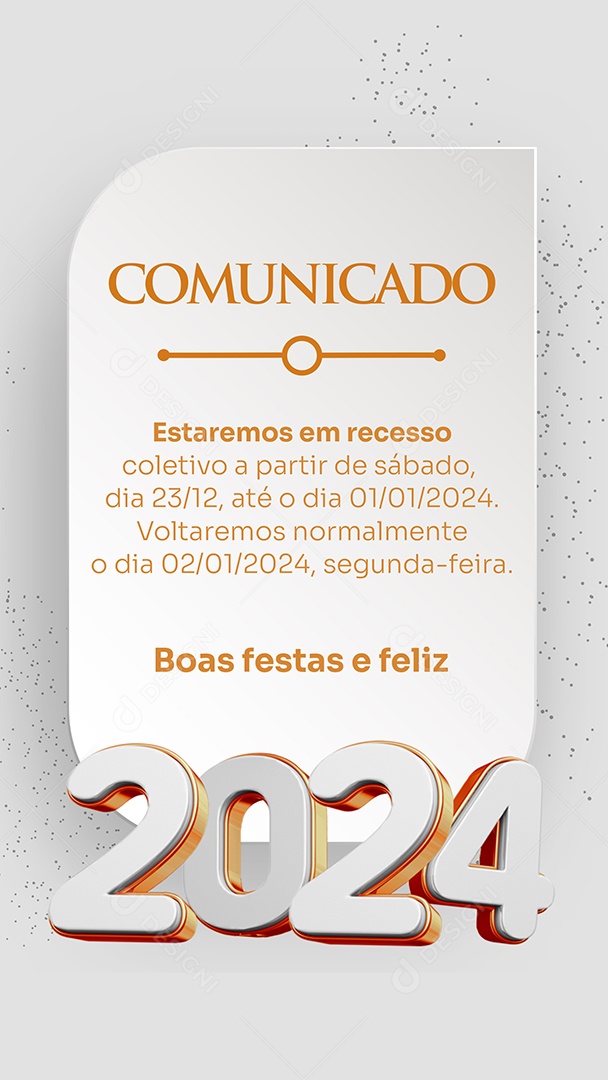 Story Comunicado Estaremos em Recesso Boas Festas e Feliz 2024 Lojas Empresas Social Media PSD Editável