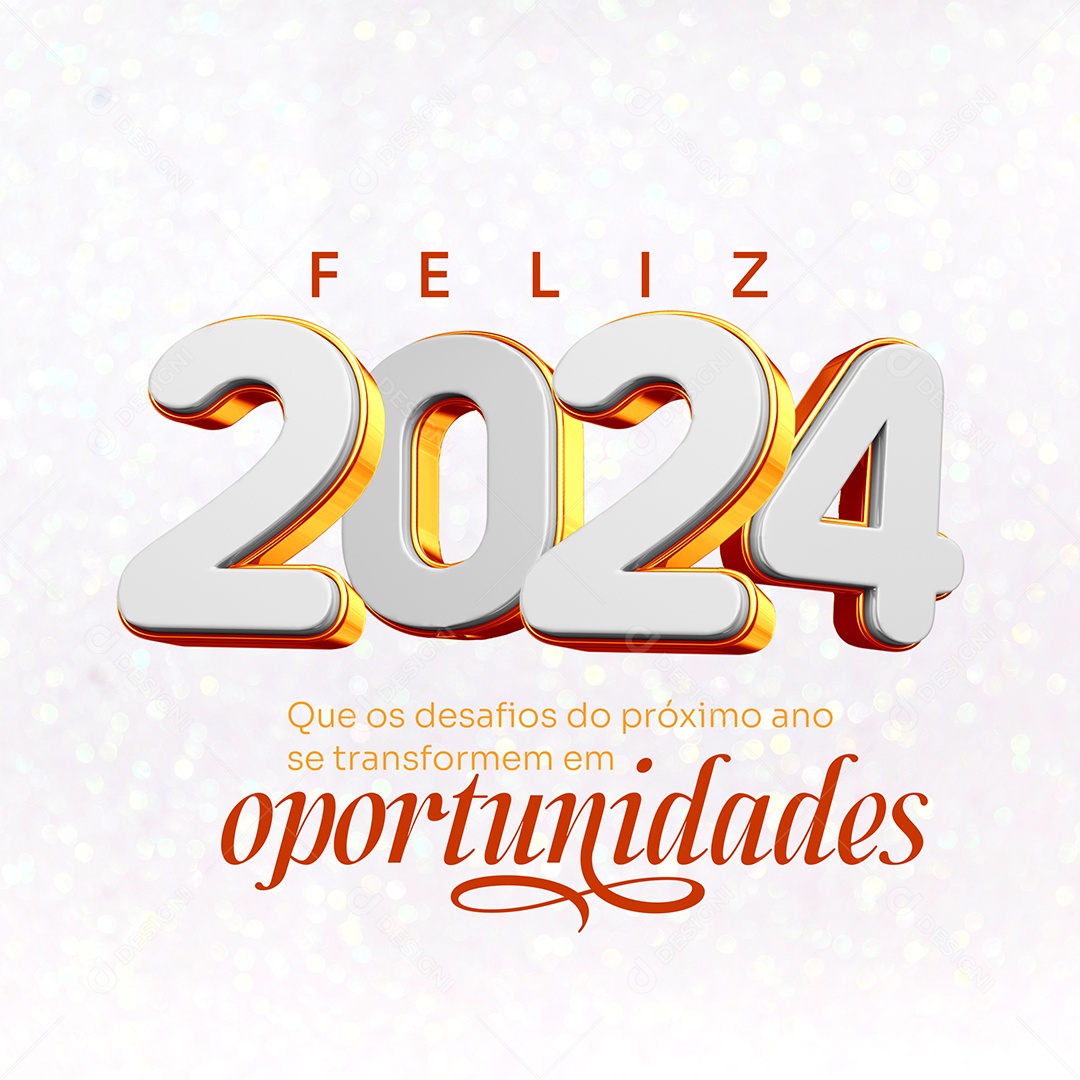 Feliz 2024 Que os Desafios do Próximo Ano se Transformem em Oportunidades Social Media PSD Editável