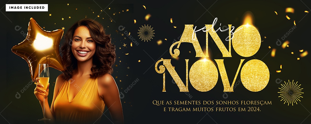 Banner Feliz Ano Novo Que as Sementes dos Sonhos Floresçam e Tragam Muitos Frutos em 2024 Social Media PSD Editável