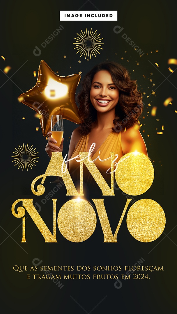 Story Feliz Ano Novo Que as Sementes dos Sonhos Floresçam e Tragam Muitos Frutos em 2024 Social Media PSD Editável