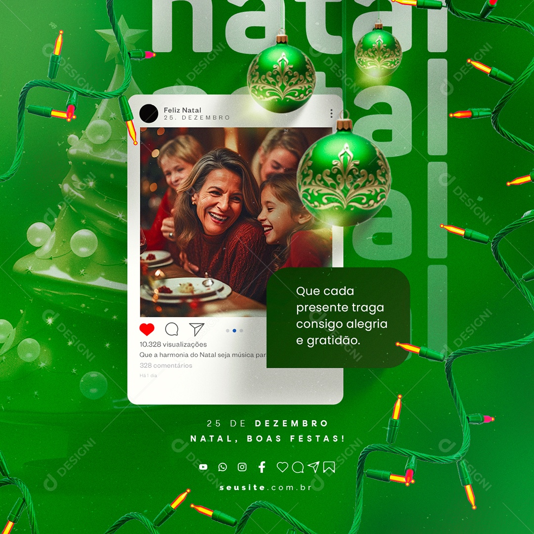 Feliz Natal Que Cada Presente Traga Consigo Alegria e Gratidão Social Media PSD Editável