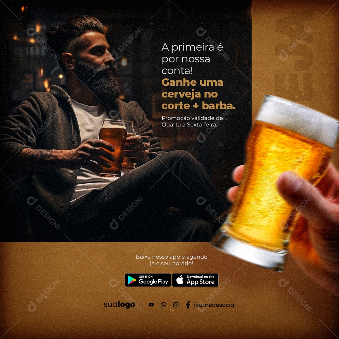 Barbearia A Primeira é por Nossa Conta Ganhe uma Cerveja no Corte Barba Social Media PSD Editável