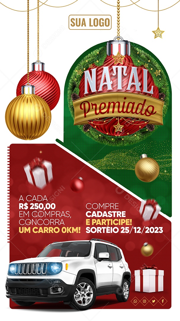 Story Concessionária Natal Premiado A Cada 250 em Compras Concorra um Carro 0Km Social Media PSD Editável